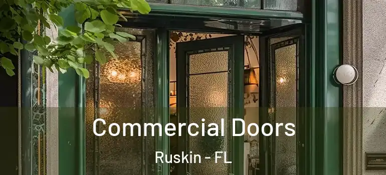  Commercial Doors Ruskin - FL
